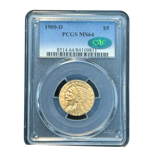1909-D Gold $5 Indian Head Half Eagle PCGS MS64 CAC