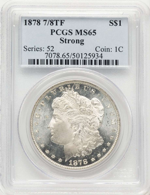1878 7/8TF S$1 Morgan Silver Dollar Coin PCGS MS65   Strong coin front image