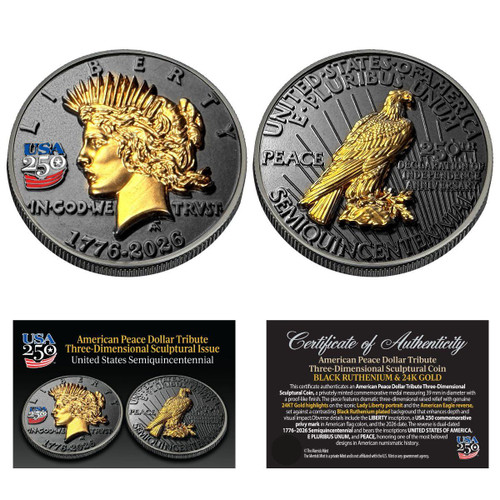  1776-2026 Peace Dollar Tribute Three-Dimensional Sculptural Coin Black Ruthenium & 24K Gold highlights 