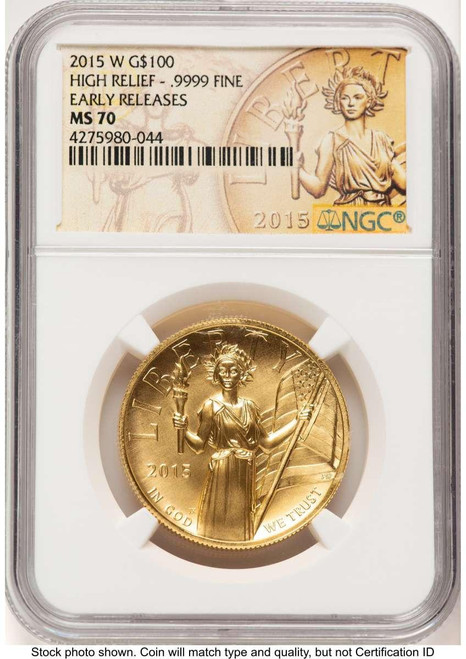 Bullionshark 2015-W $100 Gold High Relief Coin NGC MS70   One-Ounce Gold - First Strike - HAT789437001 