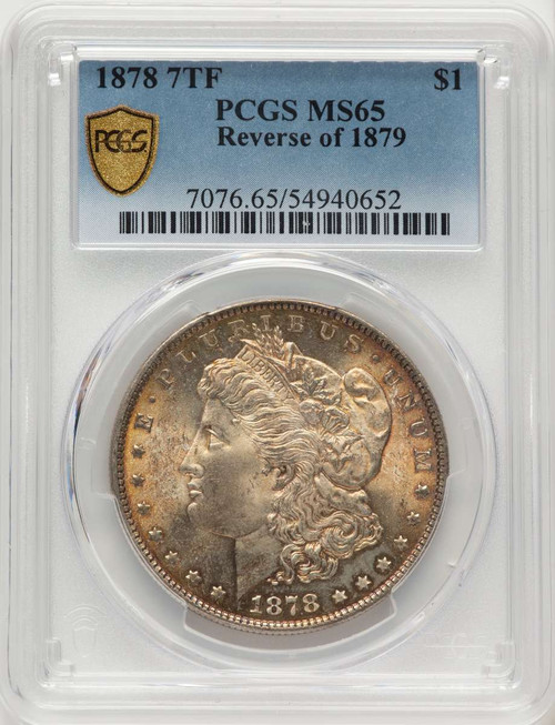 1878 7TF S$1 Morgan Silver Dollar Coin PCGS MS65   Reverse of 1879 coin front image
