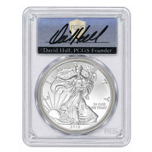  2018 $1 American Silver Eagle PCGS MS70 First Day of Issue David Hall Signed – 1 of 1,000 