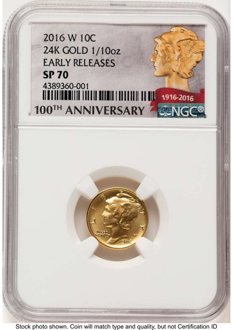 2016-W 10C Modern Bullion Coin NGC MS70   Mercury Dime - Gold 100th Anniversary - First Strike coin front image