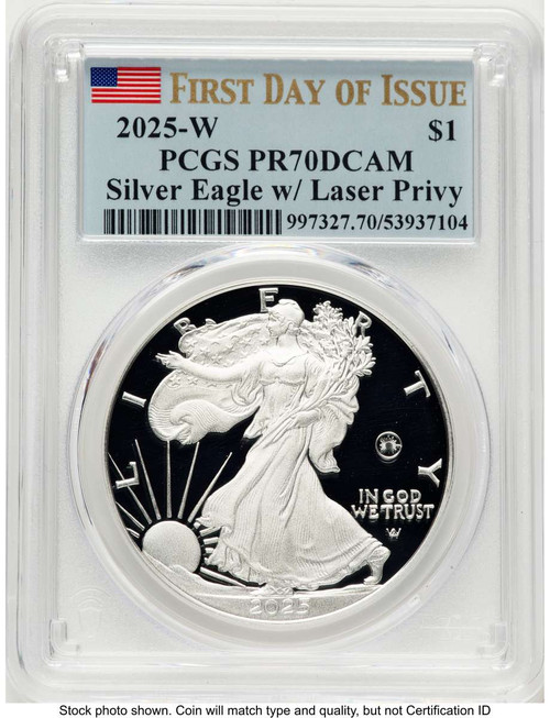 2025-W $1 Proof American Silver Eagle Coin PCGS PR70 DCAM - Laser Privy - First Day of Issue coin front image