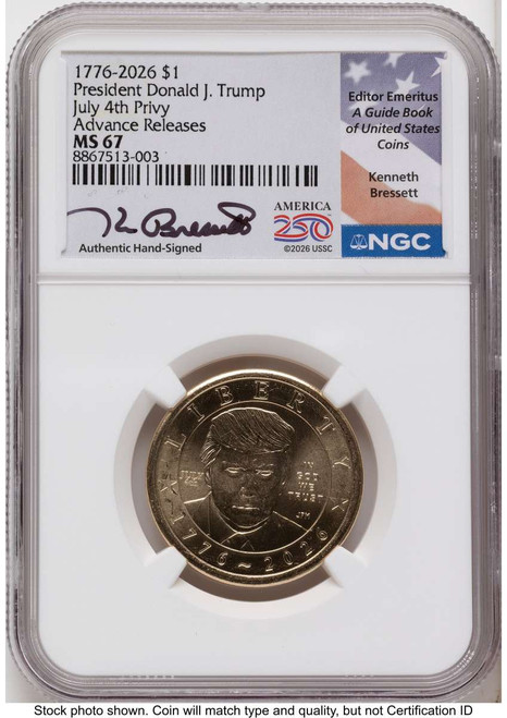 Bullionshark 2026 $1 Modern Bullion Coin NGC MS67   Donald J. Trump Semiquincentennial - July 4th Privy - HAT791469012 