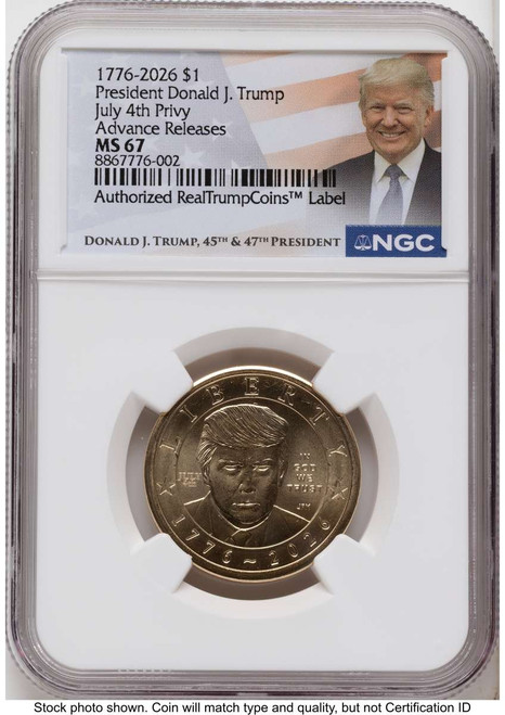 Bullionshark 2026 $1 Modern Bullion Coin NGC MS67   Donald J. Trump Semiquincentennial - July 4th Privy - HAT791469045 