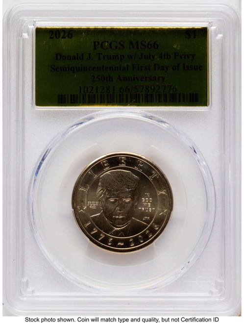 Bullionshark 2026 $1 Modern Bullion Coin PCGS MS66   Donald J. Trump Semiquincentennial - July 4th Privy - HAT791453065 