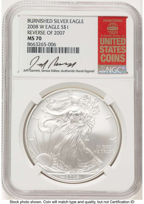 2008-W S$1 Burnished American Silver Eagle Coin NGC MS70 - Reverse of 2007 coin front image