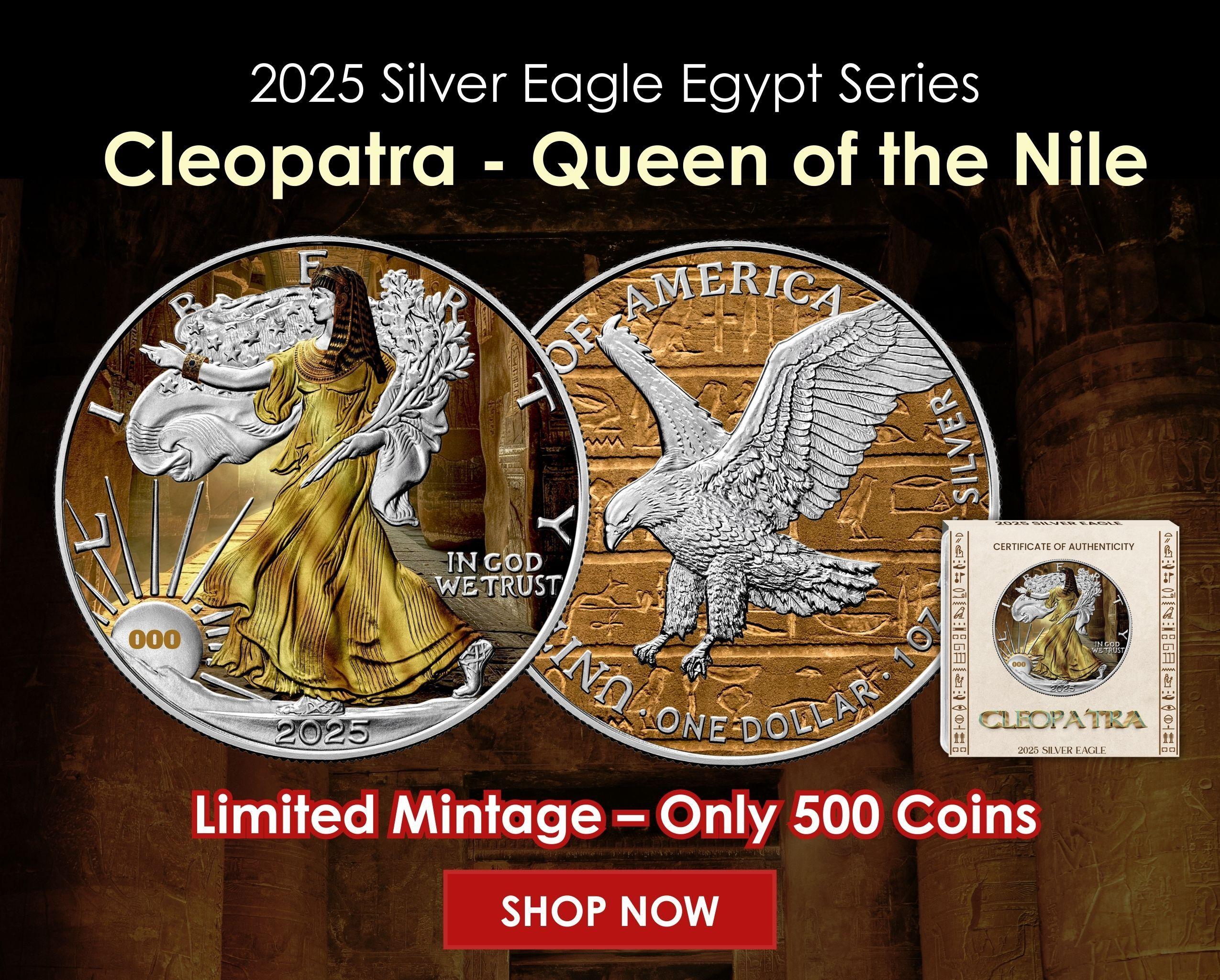 2025 Silver Eagle Ancient Egypt Series – Cleopatra The Queen of the Nile