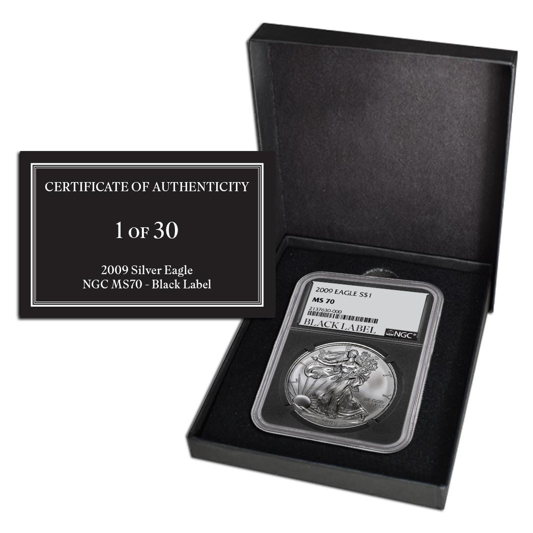 2009 Silver Eagle NGC MS70 - Black Label (Limited Edition 1