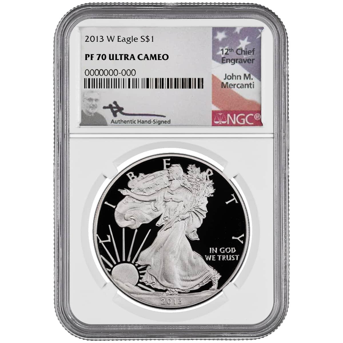 2013-W Silver Eagle NGC PF70 UCAM John Mercanti Signed