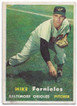 Mike Fornieles 1957 Topps Card 116 Mike Fornieles 1957 Topps Card 116