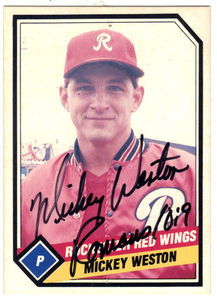 Mickey Weston Rochester Red Wings Autographed 1989 CMC Card