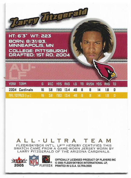 Larry Fitzgerald 2005 Ultra All-Ultra Team JERSEY Card AU-LF
