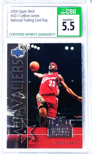 LeBron James 2004 Upper Deck National Trading Card Day Rookie Card UD-7 Graded 5.5 CSG