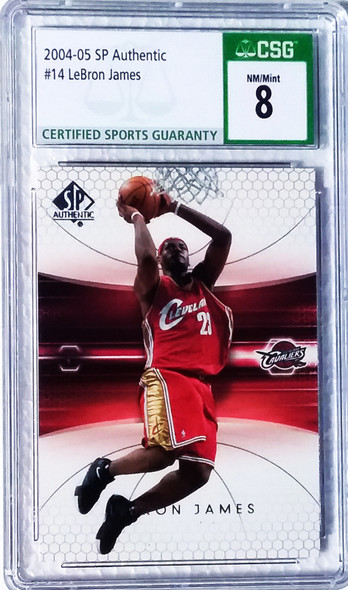 LeBron James 2004-05 SP Authentic Card 14 Graded 8 CSG