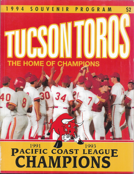 1994 Tucson Toros The Home of Champions Program