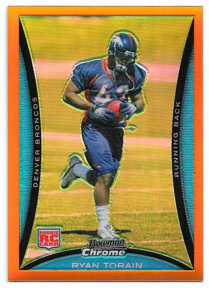 Ryan Torain 2008 Bowman Chrome Orange Refractor Card BC79 11/25
