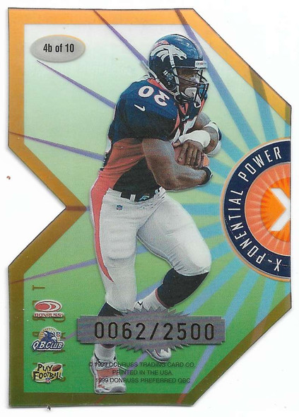 Terrell Davis 1999 Donruss Preferred X-ponential Power Card 4b 0062/2500