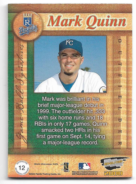 Mark Quinn 2000 Pacific Revolution Autographed Card 12