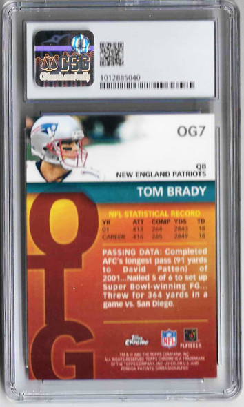 Tom Brady 2007 Topps Chrome Own the Game Card OG7 CSG 7