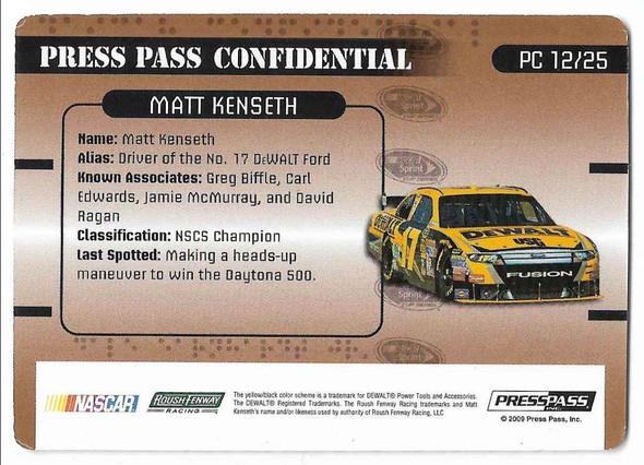 Matt Kenseth 2009 Press Pass Stealth Press Pass Confidential Bronze Card PC 12