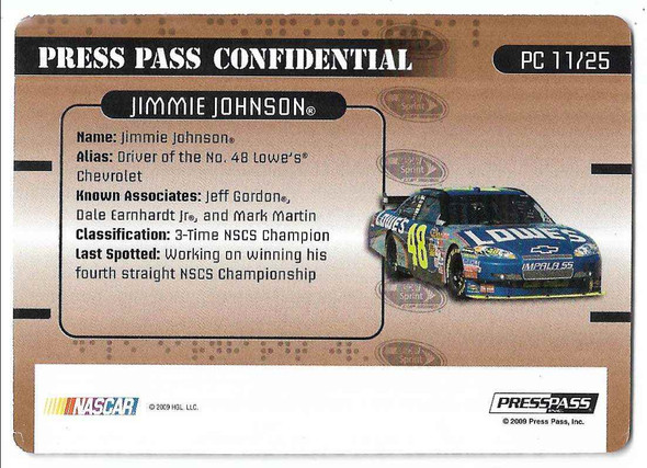 Jimmie Johnson 2009 Press Pass Stealth Press Pass Confidential Bronze Card PC 11