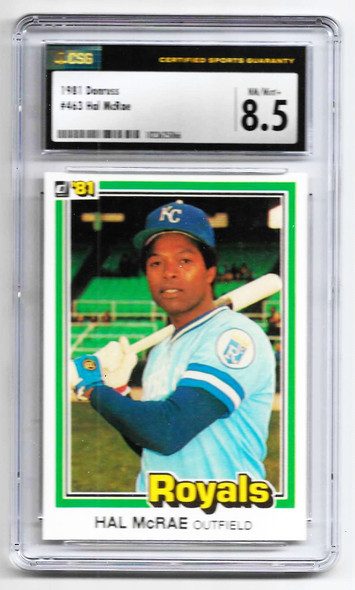 Hal McRae 1981 Donruss Card 463 Graded 8.5 CSG