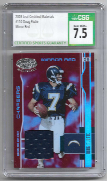 Doug Flutie 2003 Leaf Certified Materials Mirror Red Card 110 007/150 Graded 7.5 CSG