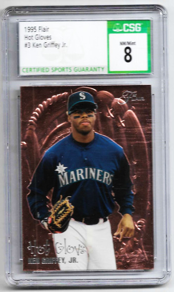 Ken Griffey Jr. 1995 Flair Hot Gloves Card 3 Graded 8 CSG