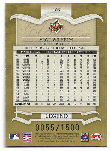 Hoyt Wilhelm 2003 Donruss Classics Card 105 0055/1500