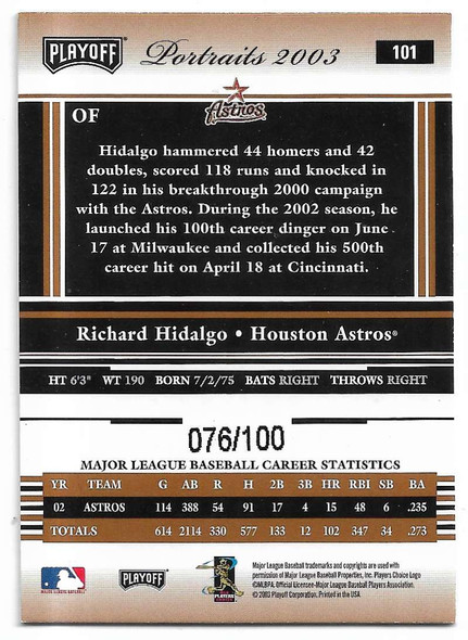 Richard Hidalgo 2003 Playoff Portraits Bronze Card 101 078/100