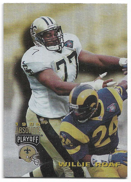 Willie Roaf 1995 Playoff Absolute Card 150