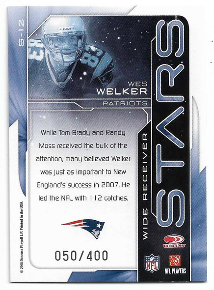 Wes Welker 2008 Donruss Elite Stars Card S-12 50/400
