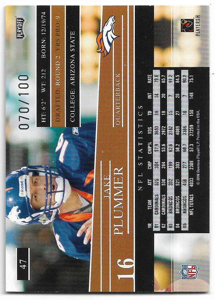 Jake Plummer 2006 Playoff Prestige Xtra Points Red Card 47 070/100