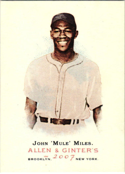 John "Mule" Miles 2007 Allen & Ginter's Card 117