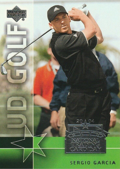 Sergio Garcia 2004 National Trading Card Day Card UD-13