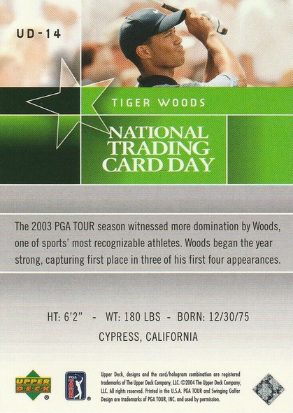 Tiger Woods 2004 National Trading Card Day Card UD-14