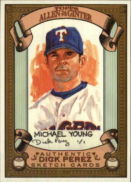 Michael Young 2007 Allen & Ginter Dick Perez Sketches Card 28