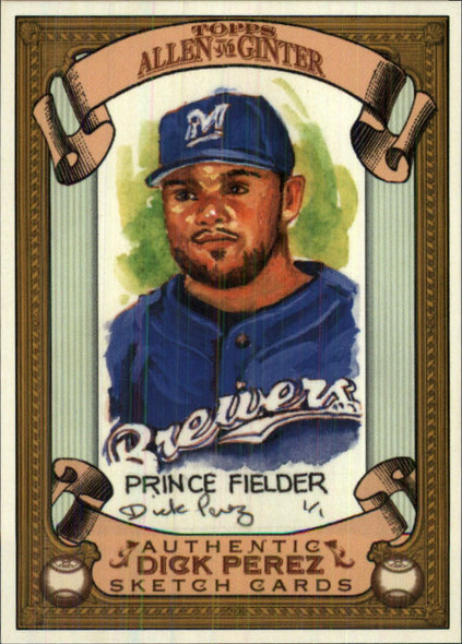 Prince Fielder 2007 Allen & Ginter Dick Perez Sketches Card 16