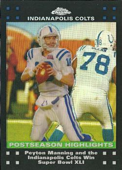 Peyton Manning 2007 Topps Chrome Refractors Card TC53