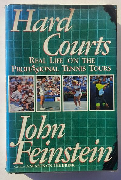 Hard Courts by John Feinstein (1991) Hardcover