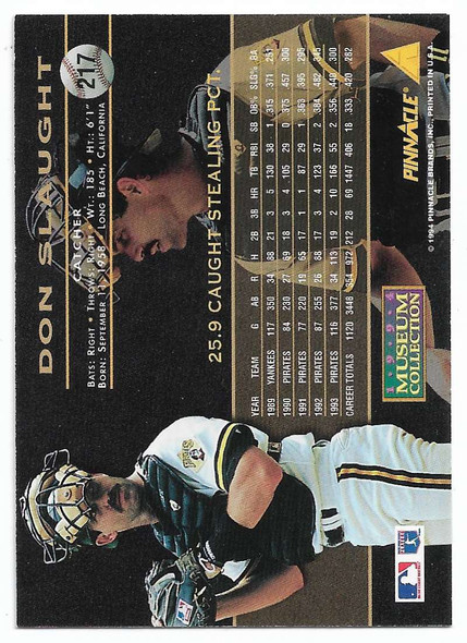 Don Slaught 1994 Pinnacle Museum Collection Card 217