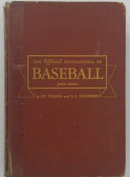 The Official Encyclopedia of Baseball Jubilee Edition 1951