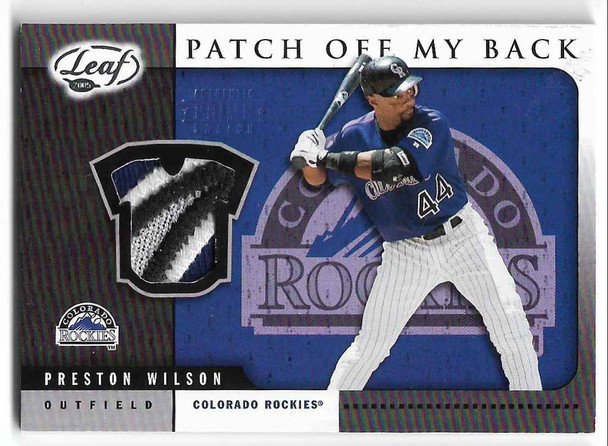 Preston Wilson 2005 Leaf Patch Off My Back Multi-Colored Patch Card SB 3-0