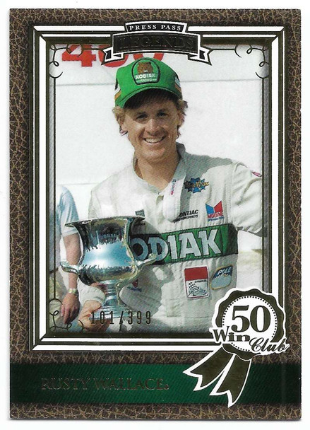 Rusty Wallace 2010 Press Pass Legends 50-Win Club Card 68 101/399