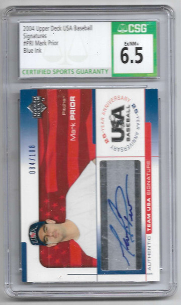 Mark Prior 2004 Upper Deck USA Baseball Signatures AUTOGRAPHED Blue Ink Card PRI 084/108 Graded 6.5 CSG