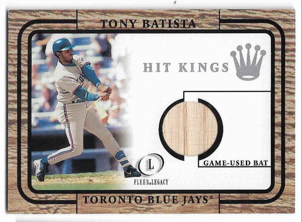 Tony Batista 2001 Fleer Legacy Game-Used Bat Card