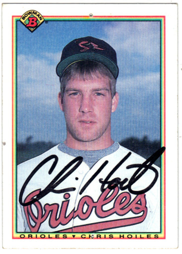 Chris Hoiles Baltimore Orioles Autographed Bowman Card