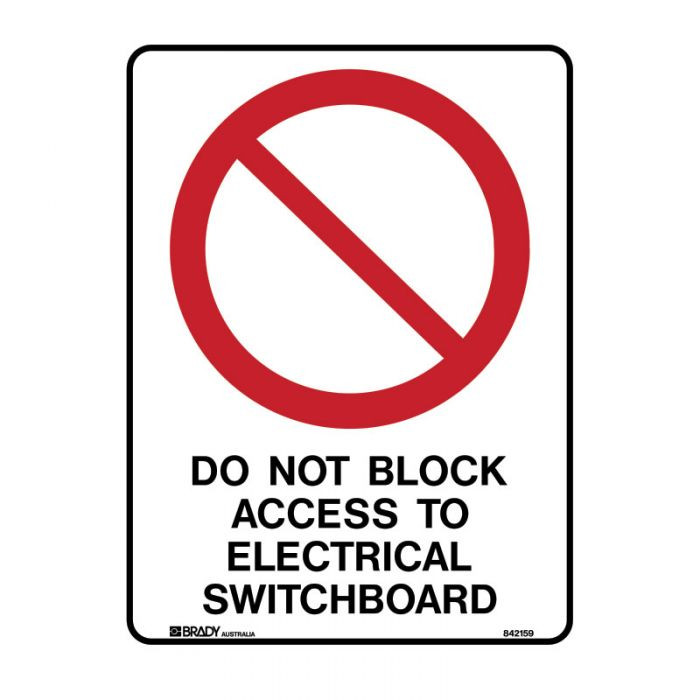 Do Not Block Access To Switchboard - Prohibition Signs - Express Safety